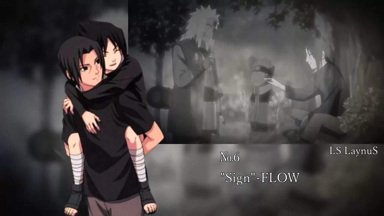 Flow sign. Наруто оп 6. итачи зайчик. naruto flow sing. naruto sings.