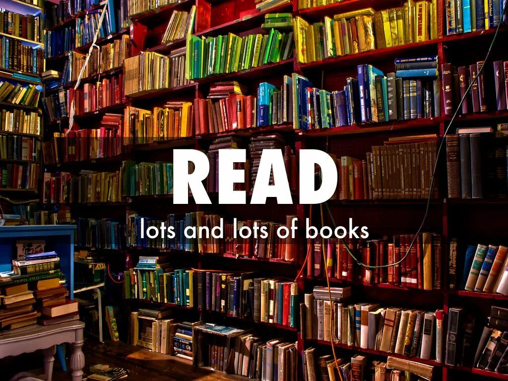 I like book. Read a lot of books. Скопление книг. Lots of books. Все о чтении.