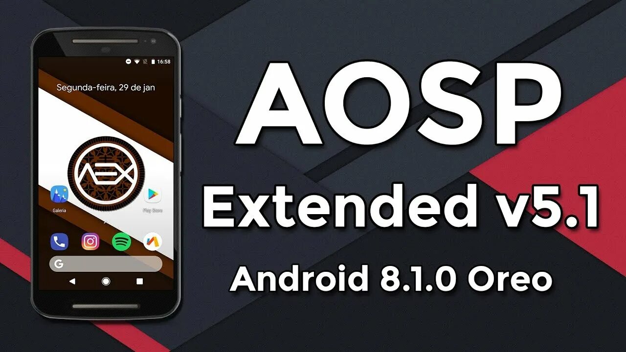 Android extension. Android (AOSP). AOSP Extended. Android Oreo 8.1.0. AOSP 5.1.