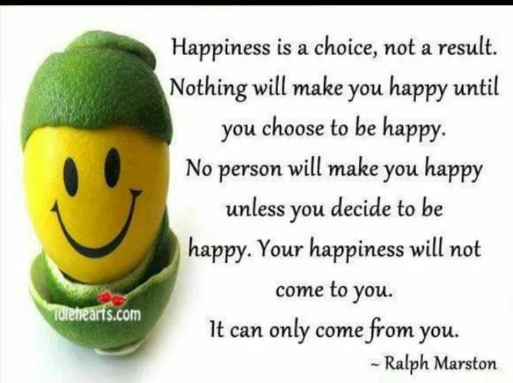 Decide to be happy. Choose to be Happy. I choose to be Happy картинка. Фото Happiness is choice. Choose Happiness.