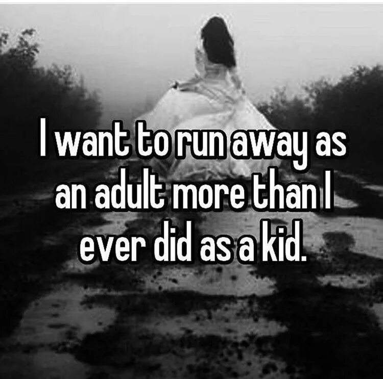 I want to run away. Running away is easy. цитаты про побег из зоны.