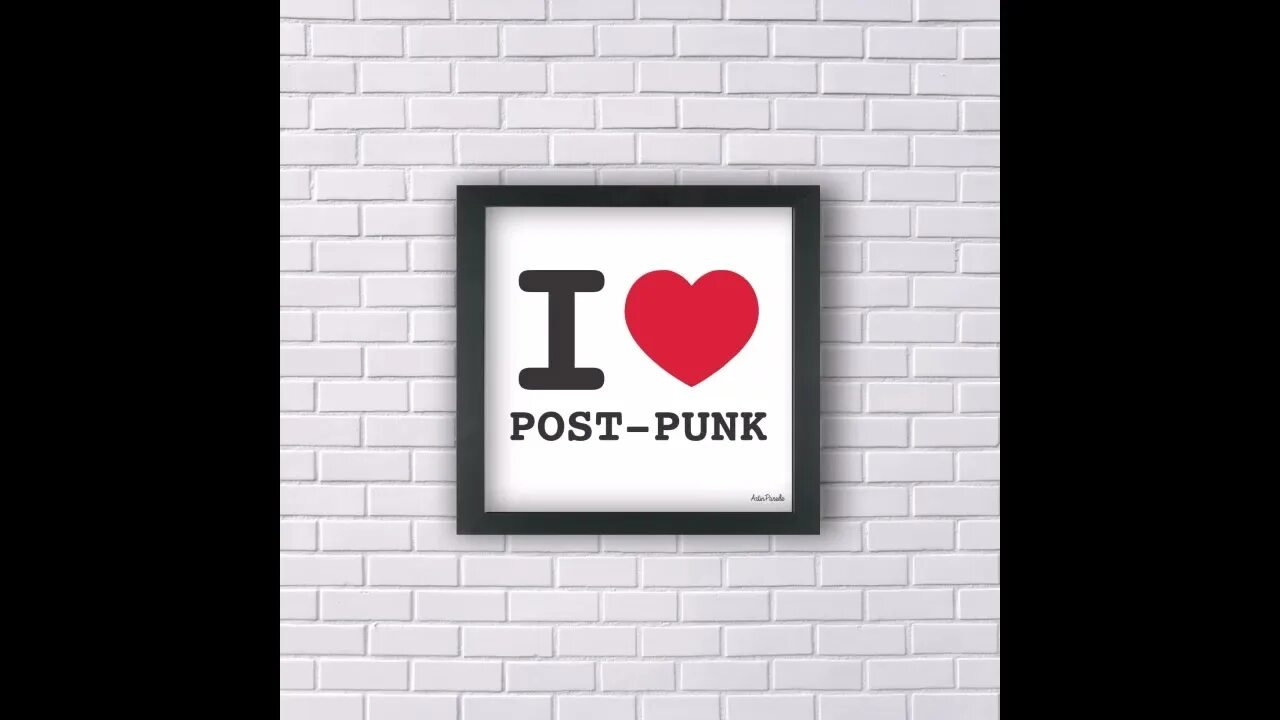 Love post. I Love Post Punk.