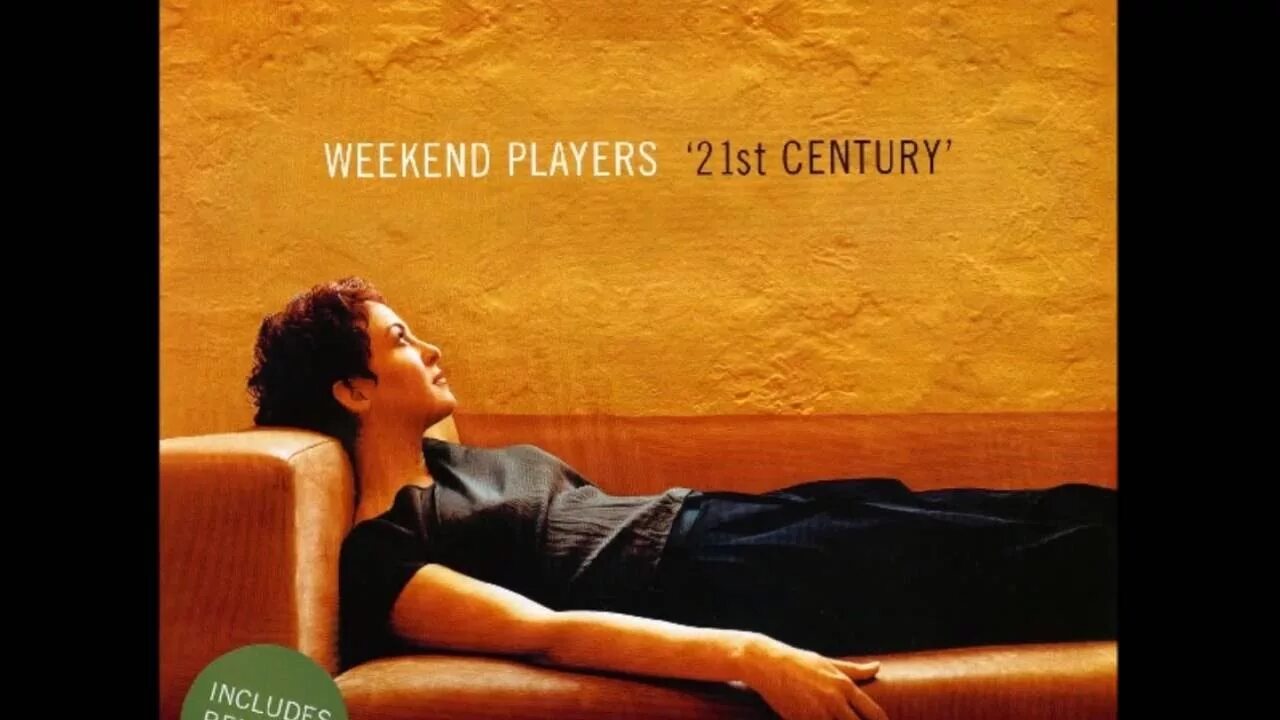 Play weekend. Weekend Players – 21st Century. Weekend Players – Pursuit of Happiness. Centuries обложка. Обложка альбома weekend.