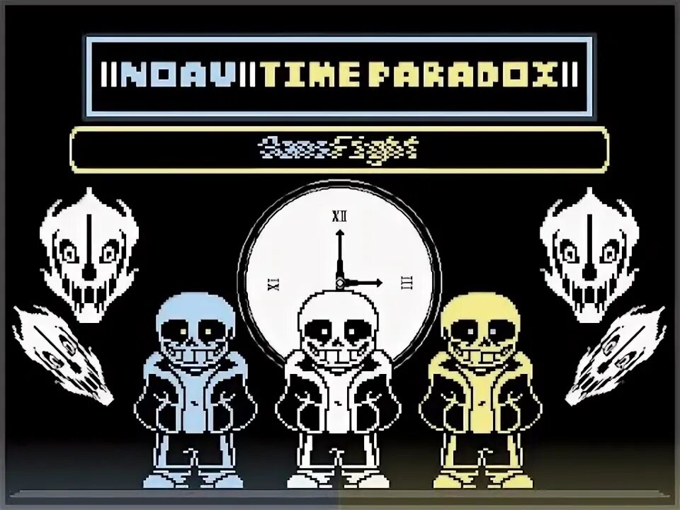 Paradox sans. Тайм парадокс Санс. Временной парадокс Санс. Санс time Paradox. Time Paradox Sans Fight.