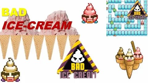 Bad ice cream 3