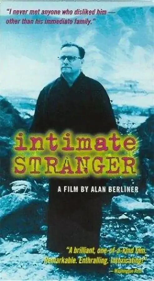 Intimate stranger. Intimate stranger