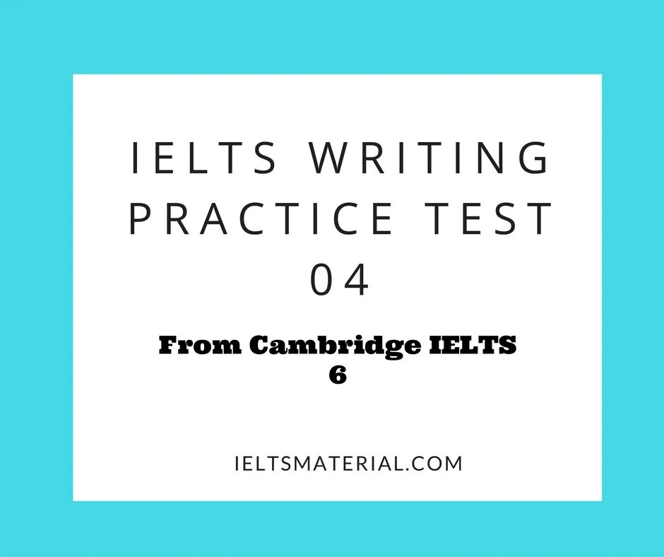 Practice test 1. IELTS Practice Tests. Cambridge IELTS writing Practice Test 6 1. Cambridge IELTS 6 pdf. IELTS speaking Practice Test.