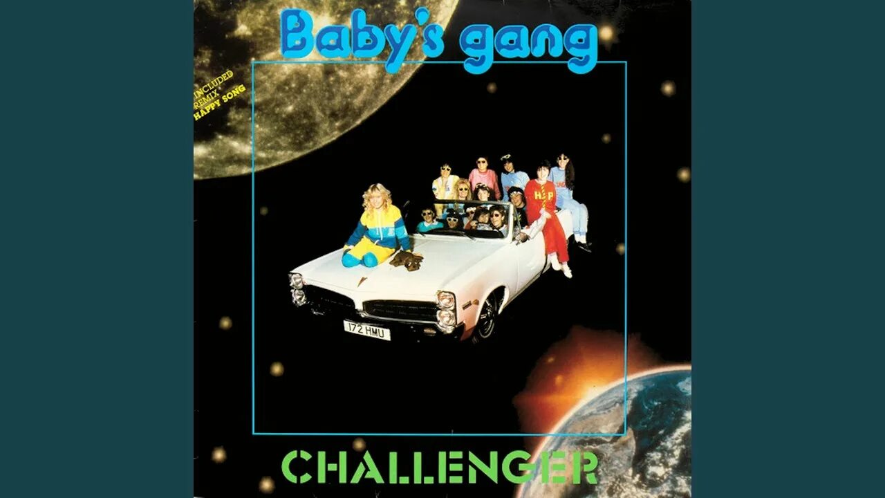 Baby's gang Challenger 1985. Babys gang "Challenger". Baby's gang обложка. Challenger 1985. Песня baby gang ремикс