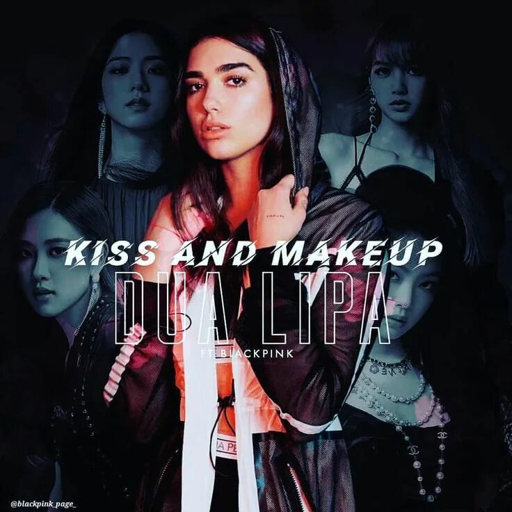 Песня don t make up. Блэк пинк kiss and make up.
