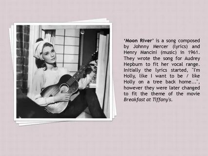 Moon river текст