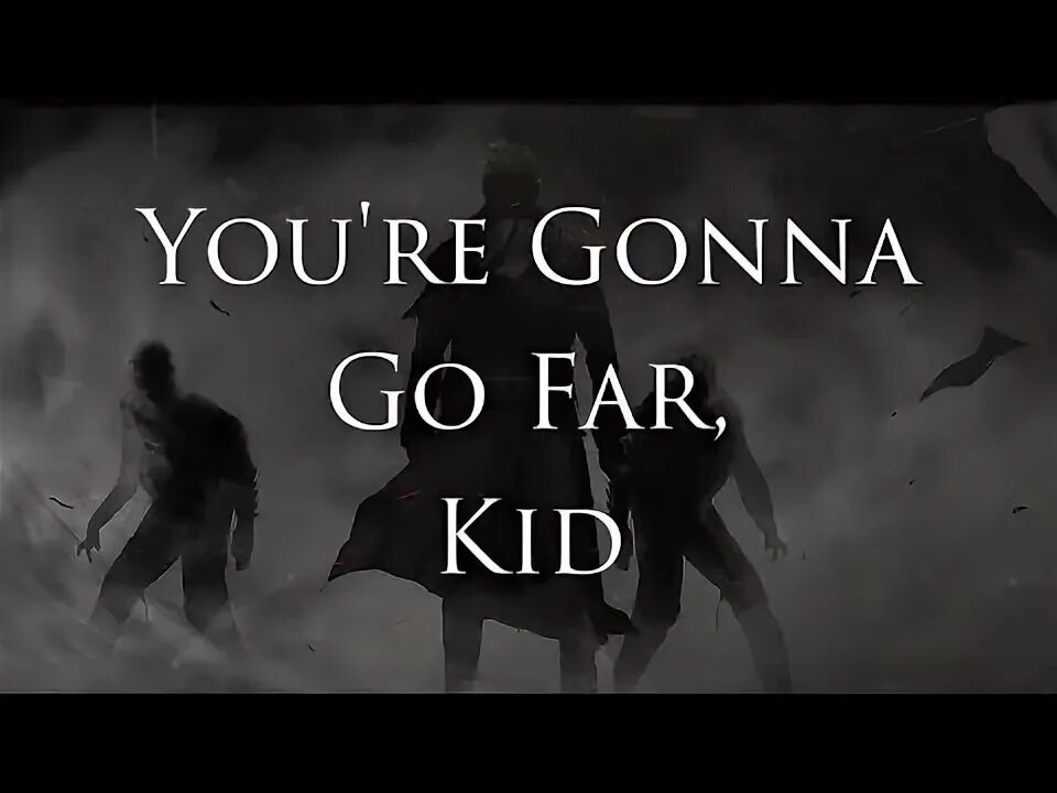 You gonna go far на русском