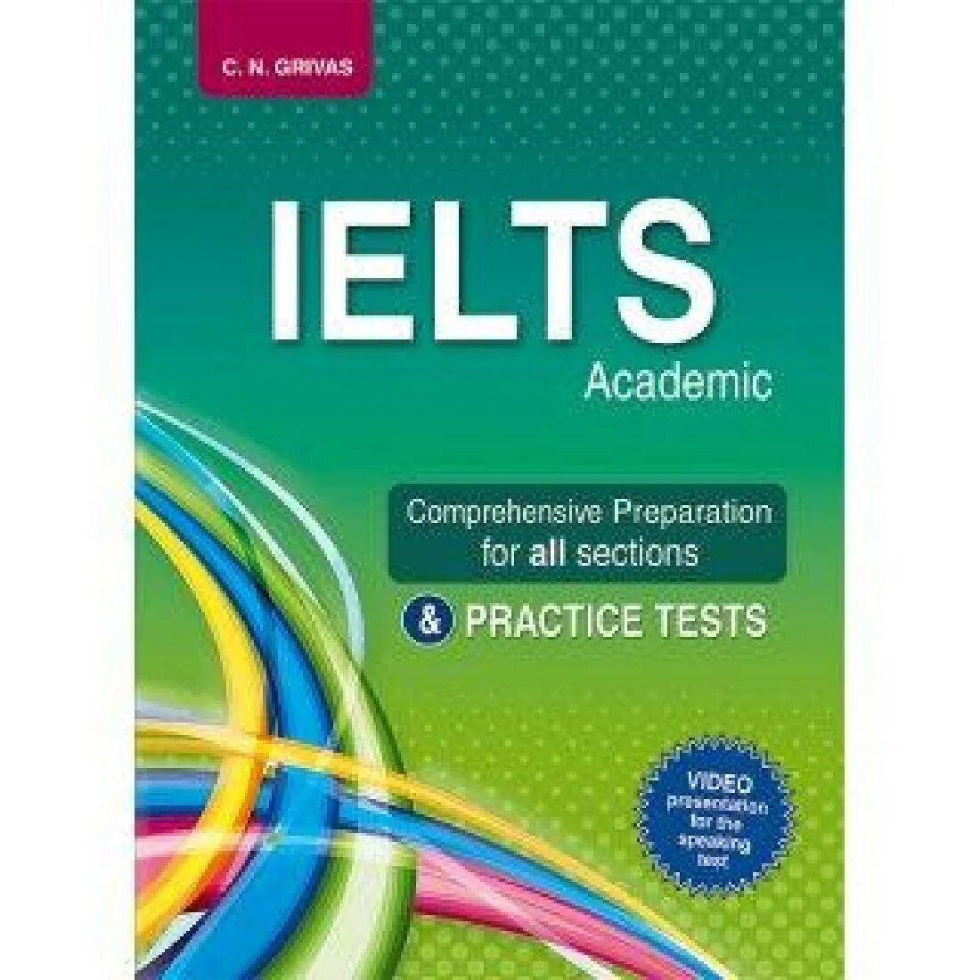 IELTS. IELTS (Академический). IELTS preparation. IELTS Academic Practice Tests.