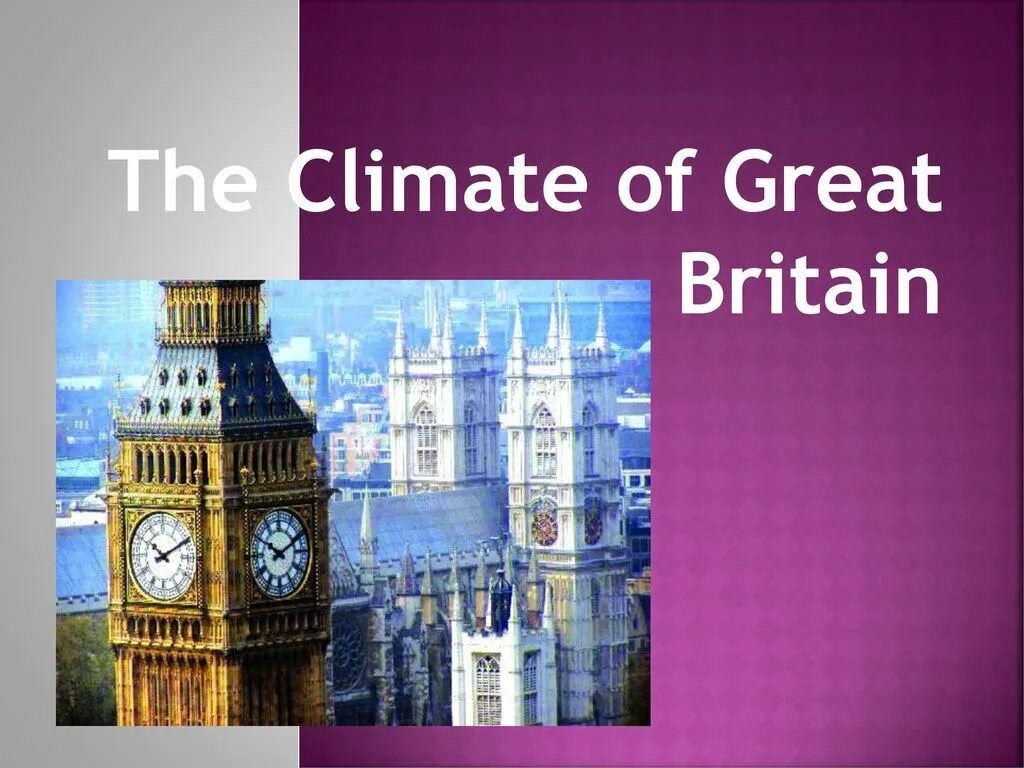 The british climate. Климат Великобритании. Climate in great Britain. Климат Великобритании на английском. Климат на английском.