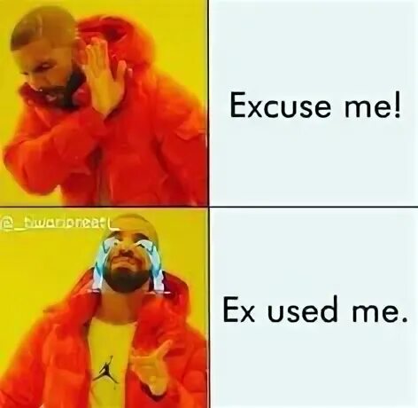 Ex used me