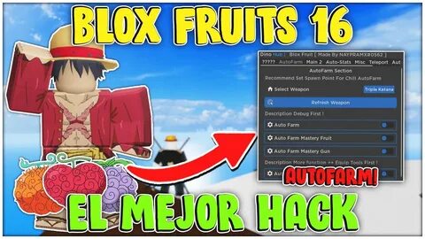 EL MEJOR H4CK DE BLOX FRUITS UPDATE 16 *AUTOFARM, AUTO RAID, DEVIL FRUIT Y ...