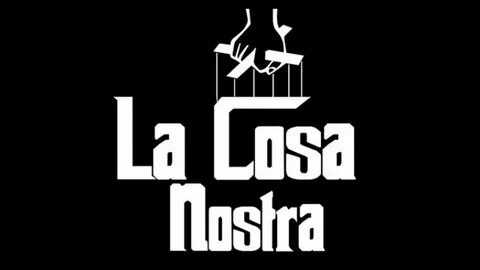 La cosa nostra