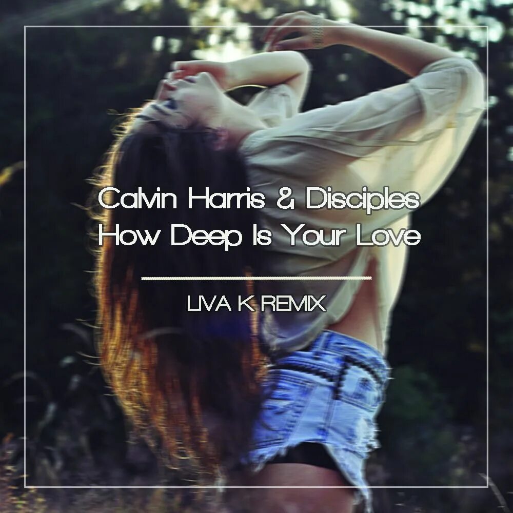 He is your love. Calvin Harris & Disciples. How Deep Calvin Harris. Calvin Harris how Deep is your Love. Calvin Harris & Disciples - how Deep is.