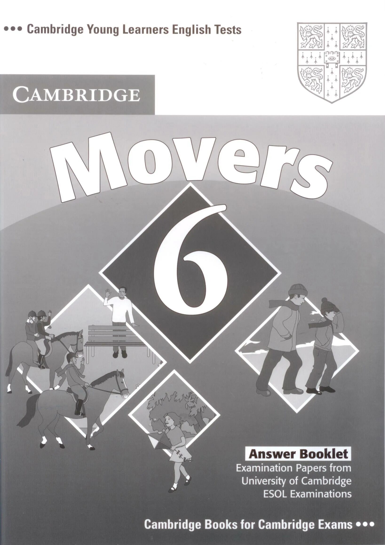 Книги Cambridge Movers. Cambridge young Learners English Tests. Cambridge young Learners books. Movers учебник. Английский тест 6 б