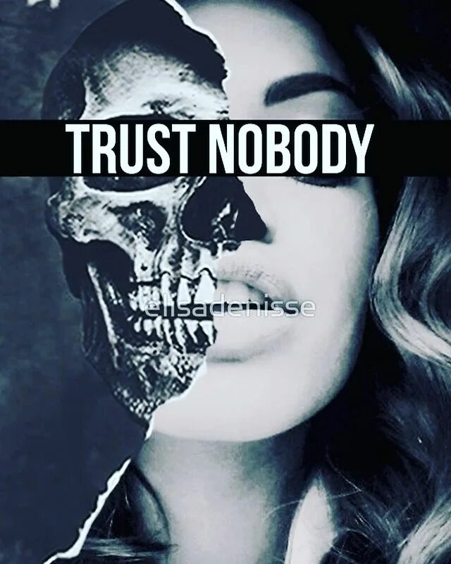 Nobody дата выхода. Trust nobody. nobody картинки. trust nobody картинка. trust nobody перевод.