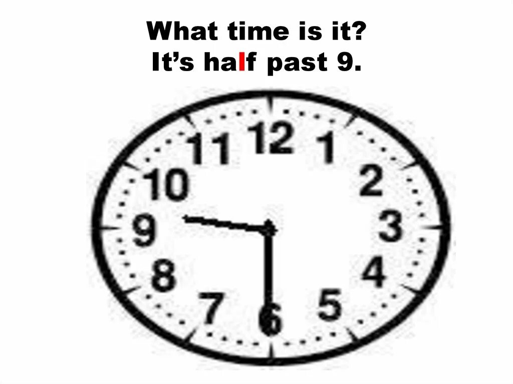 It s half one. What time is it half past. Задания на half past. Time half past. Time Quarter half.