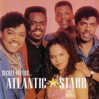 Black Music Corner: Atlantic Starr-Secret Lovers...The Best Of Atlantic.