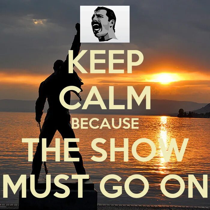 Включи show must go. Шоу маст гоу он. show must go on фото. the show must go on queen. show must go on надпись.