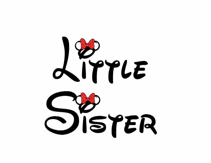 Sister надпись. Систер красивая надпись. Little надпись. Sisters надпись красивая. Since happened