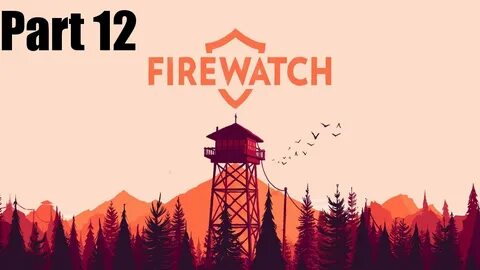 Fire watch