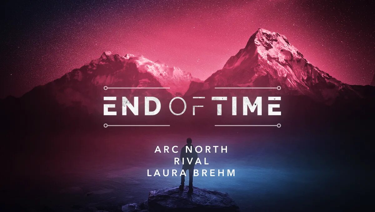 Arc North Laura Brehm Rival end of time. Arc North x Rival x Laura Brehm - end of time. Arc North исполнитель. Arc North feat. Rival & cadmium. Arc north