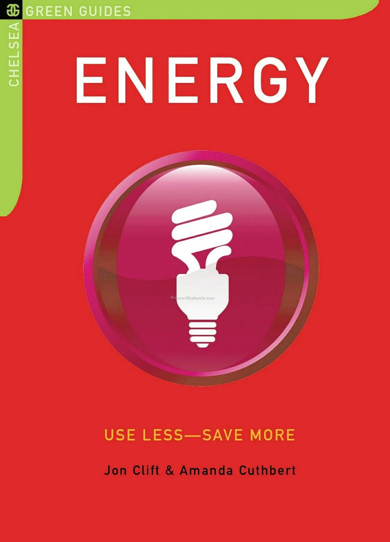 Less used. Use less energy. little energy. save energy at home. using energy book.