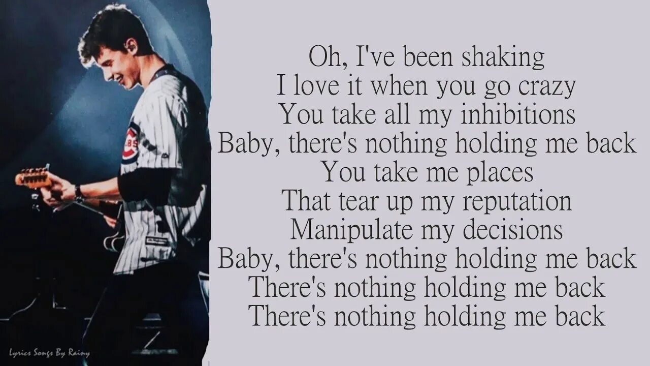 There nothing holding me back текст. Shawn Mendes there's nothing holding' me back. Песня there's nothing holding me back. There s nothing Holdin me back Шон Мендес текст. Песня there s nothing