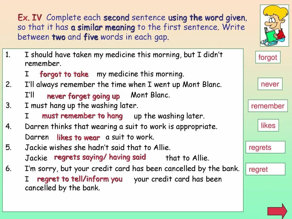 Like wearing. Complete the sentences with the given Words. Complete the Word in each sentence. Глагол go в each sentence. -Ing form or Infinitive Grammar.