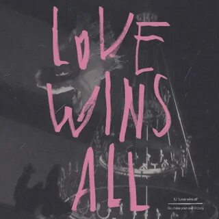 Iu love wins all перевод на русский