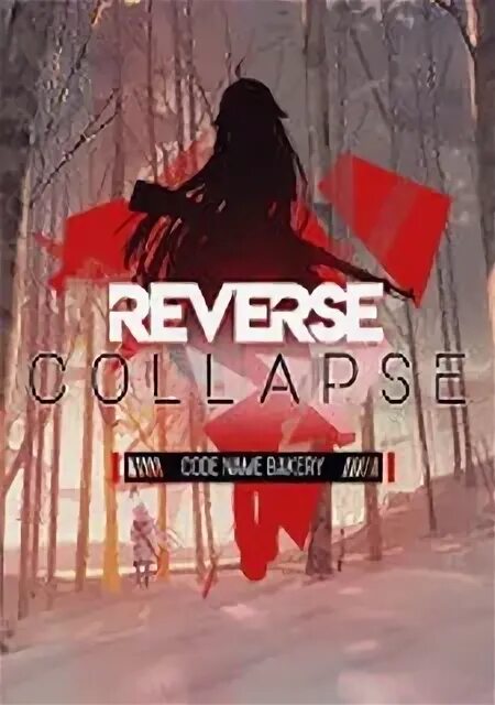 Reverse collapse codename. Codename bakery girl 2013. reverse collapse. reverse collapse: code name bakery персонажи.
