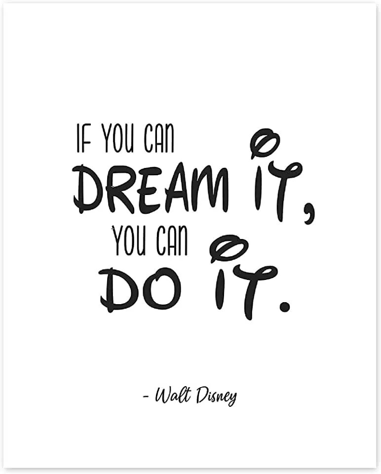 If a can dream. If you can dream it you can do it. you can do it обои на телефон. if i can dream. if you can dream it you can do it walt disney.