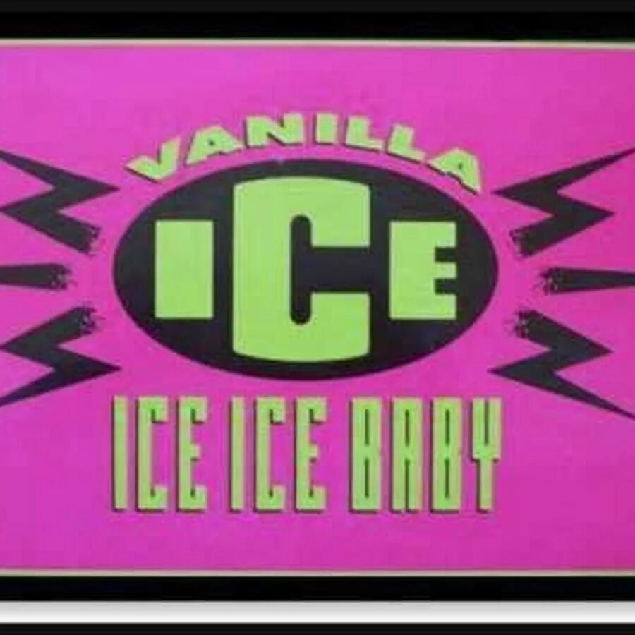 Ice Ice Ice Baby. Vanilla Ice Ice Ice Baby. Vanilla Ice логотип. Vanilla Ice - Ice Ice Baby Martik c. Ту май айс