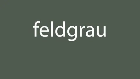 Фельдграу