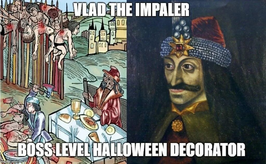 Messmer the impaler. Vlad the Impaler meme. Vlad the Impaler what famous from.