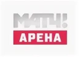 Трансляция канала арена. Канал матч Арена. Матч ТВ Арена. Матч Арена. ТВ Арена логотип.