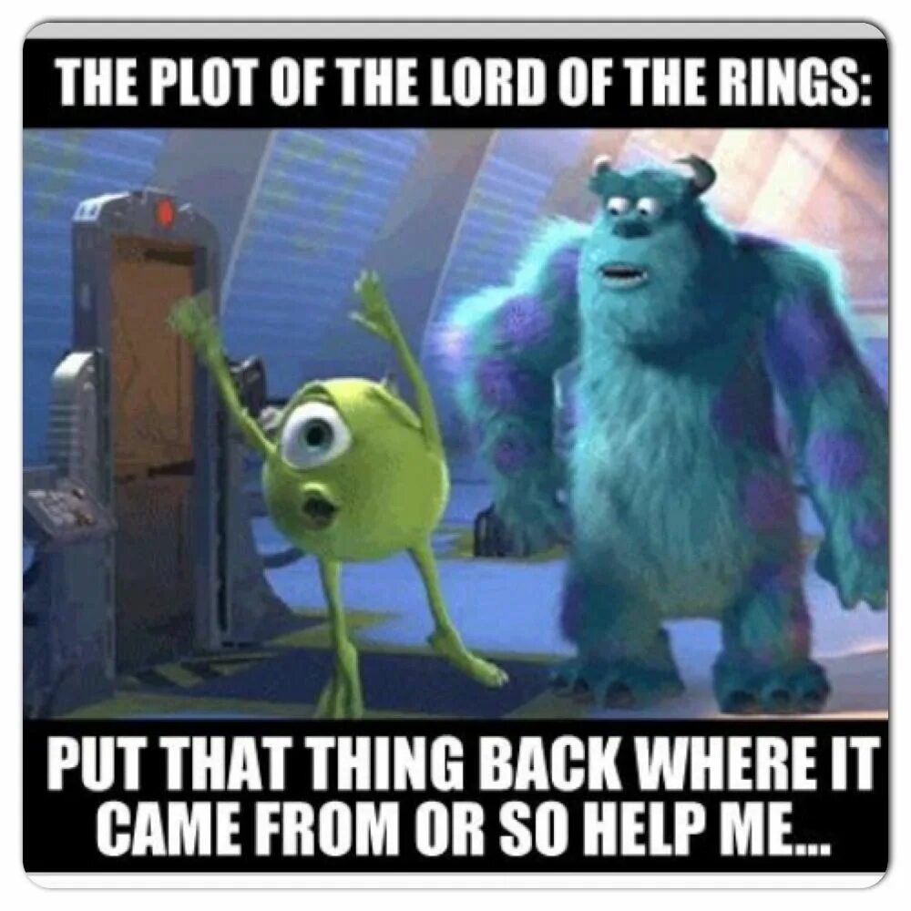 Go back where you came from. Put that thing back.