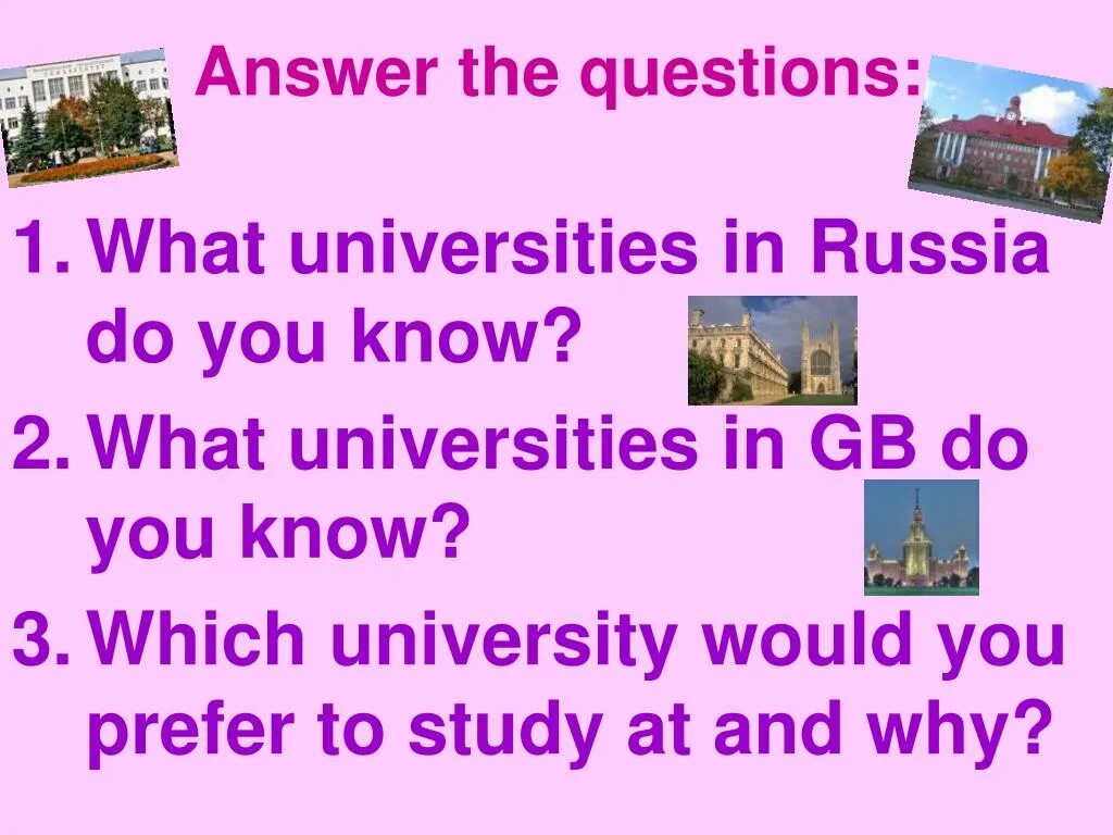 University Education in great Britain текст. Answer the questions 1 what are three Types of Universities in great Britain. Црфе ВЩ еру гтшмукышен ПФМУ ещ нщг. Question about university