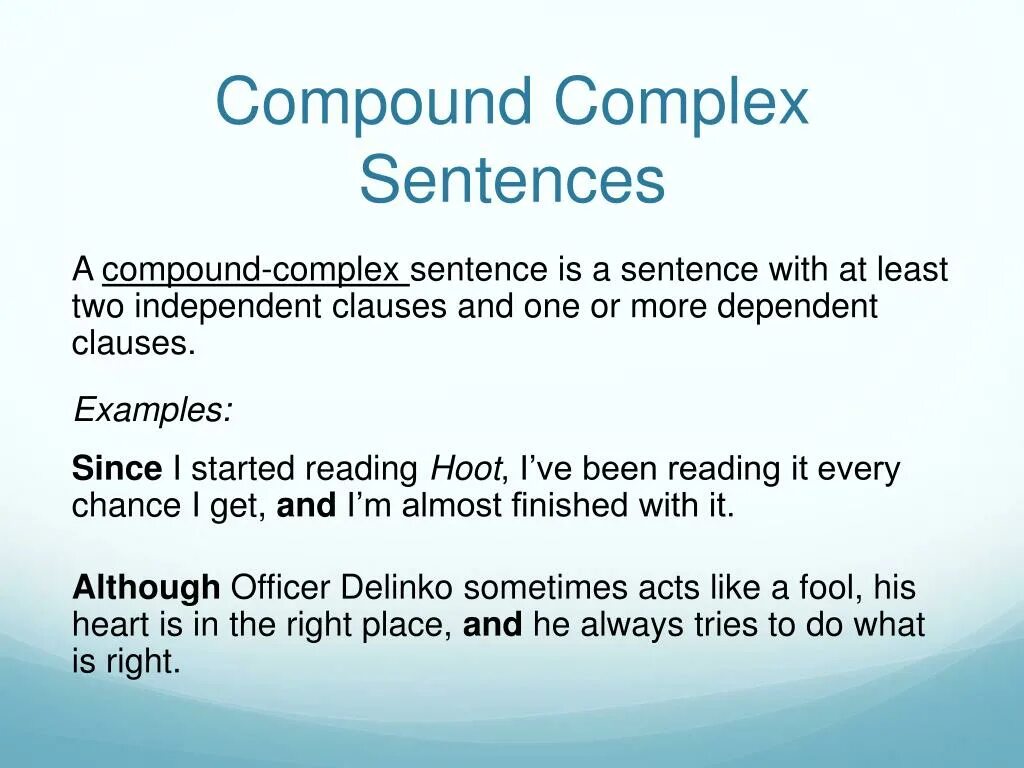 Guiding sentences. Complex and Compound sentences. Compound Complex Compound-Complex. Complex sentence and Compound sentence. Compound-Complex sentence examples.