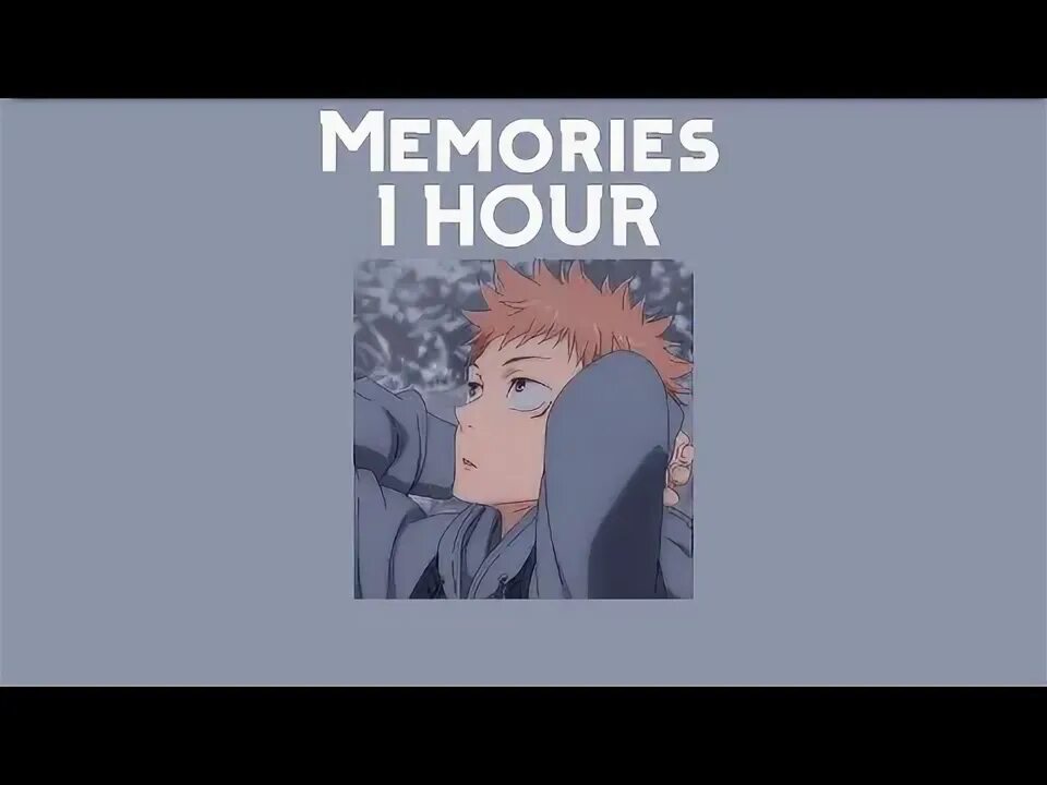 Memories speed up version. 347aidan memories.