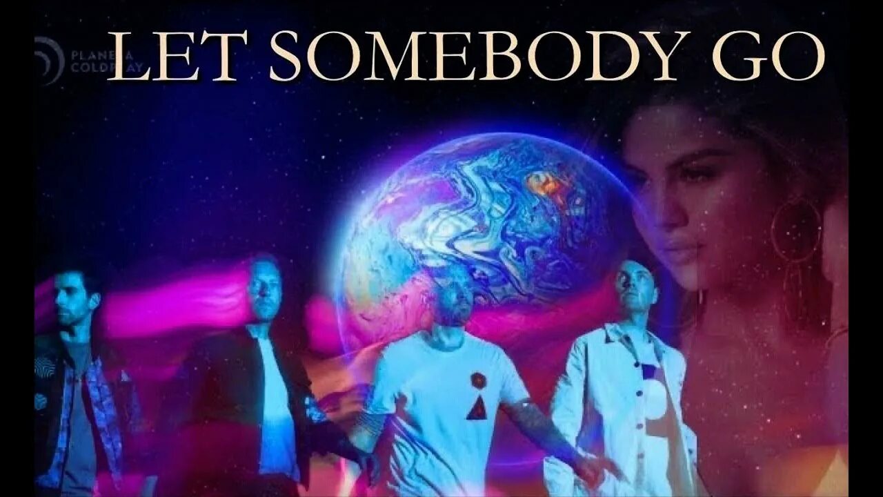 Lets somebody. Coldplay selena Gomez. Selena Gomez Let Somebody go. Let Somebody go Coldplay.