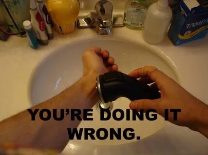 Doing it wrong
