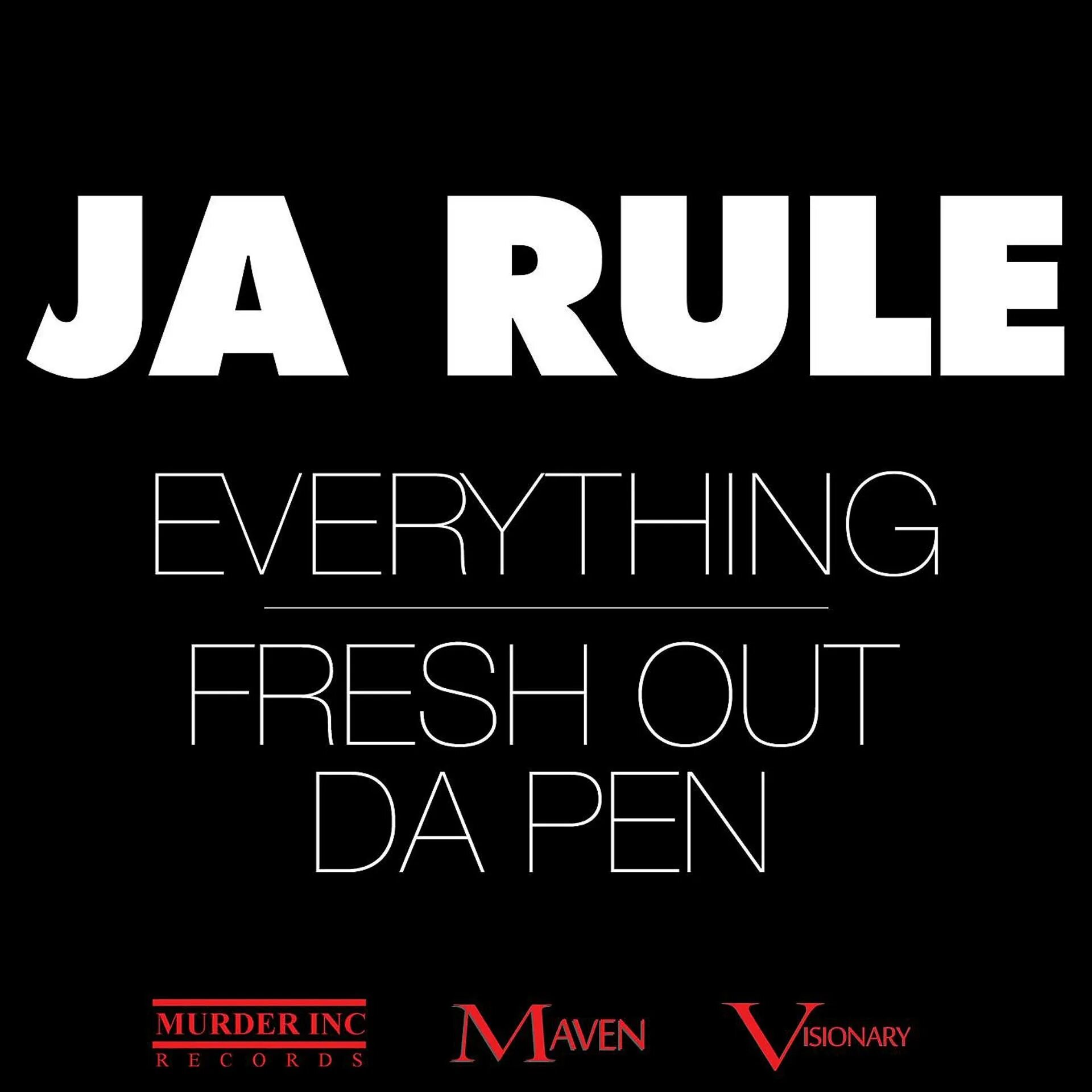 Популярные Rule. "Fresh out the Pen" album Intro. Murder Inc.. Ja ja Rule album. Ruler of everything