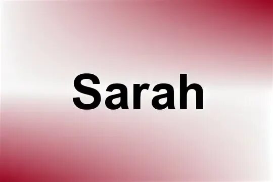 Sarah имя. Sarah имя. Sarah имя. Sarah имя. Sarah имя.