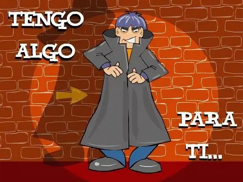 Para algo. Para algo