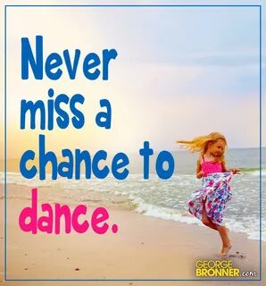 Never to dance