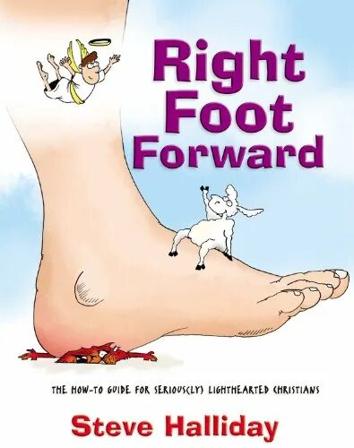 Best foot forward. Right foot. Best foot forward уверенным шагом. Guide to Marathon left foot right foot. Right foot outward.